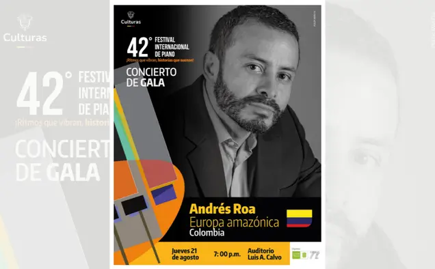 blog 42° Festival Internacional de Piano – Concierto de Gala: Europa Amazónica.
