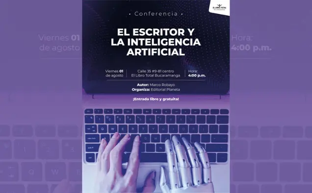 blog Conferencia Imperdible: "El escritor y la inteligencia artificial"