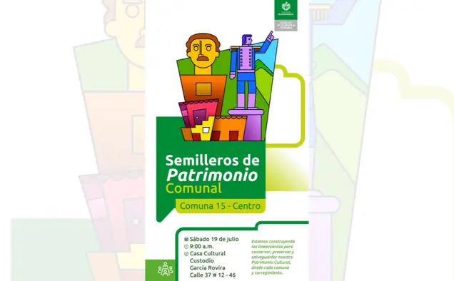 blog Semillero de Patrimonio Comunal – Comuna 15