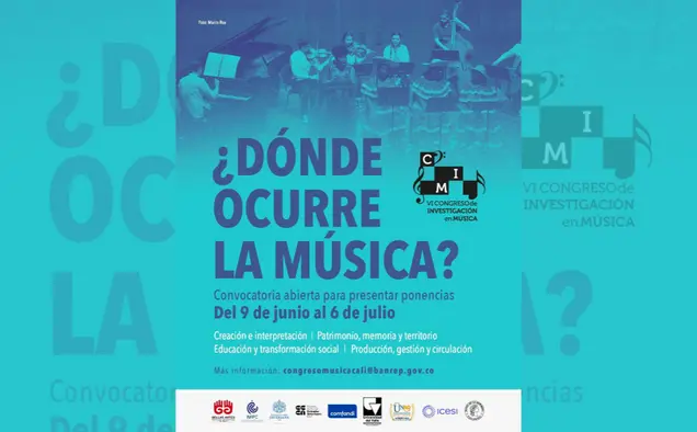 blog VI Congreso de Investigación en Música – Convocatoria abierta para ponentes del 9 de junio al 6 de julio